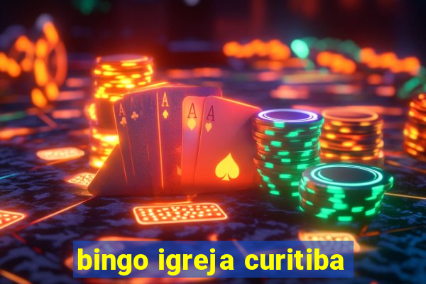 bingo igreja curitiba